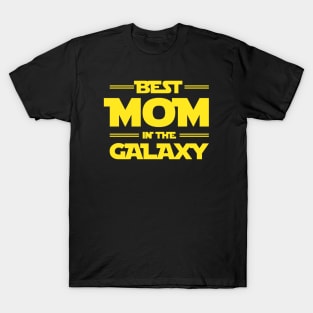 Best Mom In The Galaxy: Gift For Mom T-Shirt